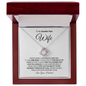 To My Smokin' Hot Wife | Love Knot Necklace | Wte