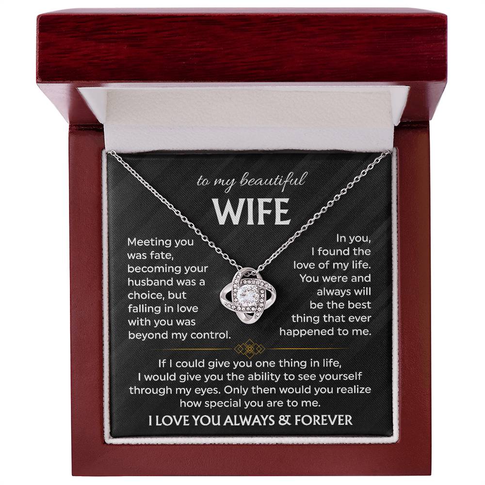 To My Beautiful Wife | Meeting You was Fate | Love Knot Necklace