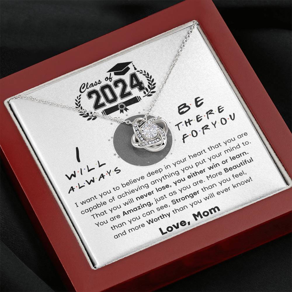 Class of 2024-- I Will Always Be There For You