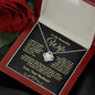 To My Beautiful Wife-- I Squeezed This Necklace Really Tight