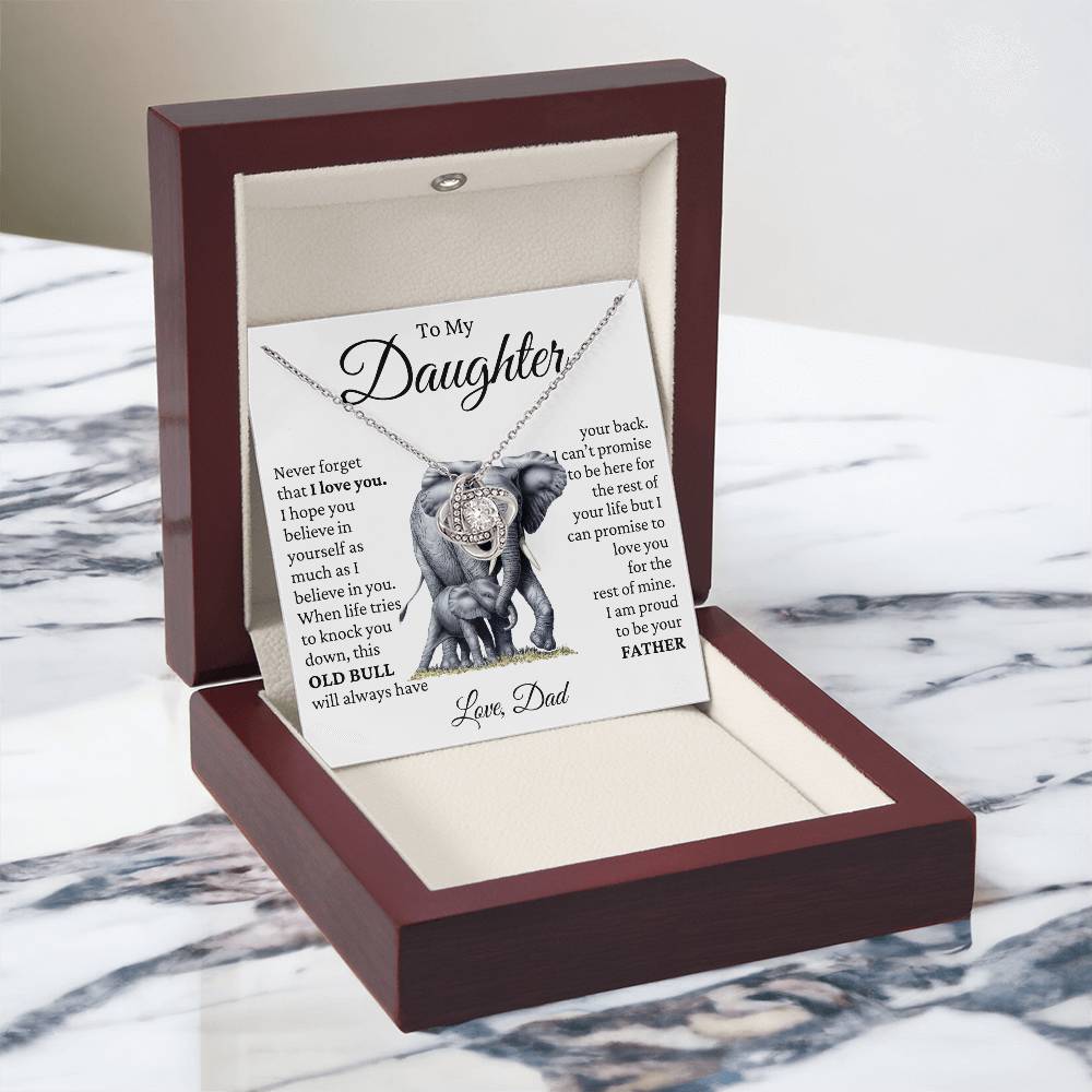 To My Daughter - OLD BULL- Proud To Be Your Dad-