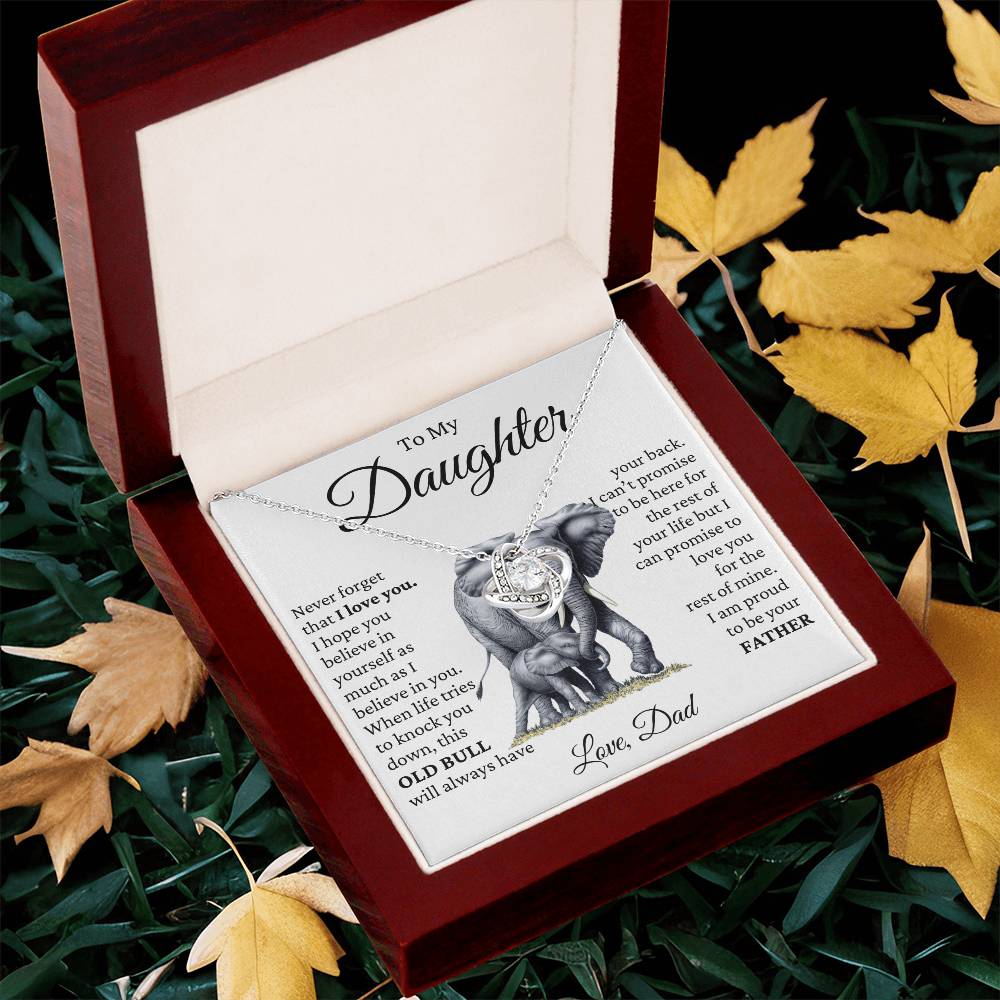 To My Daughter - OLD BULL- Proud To Be Your Dad-