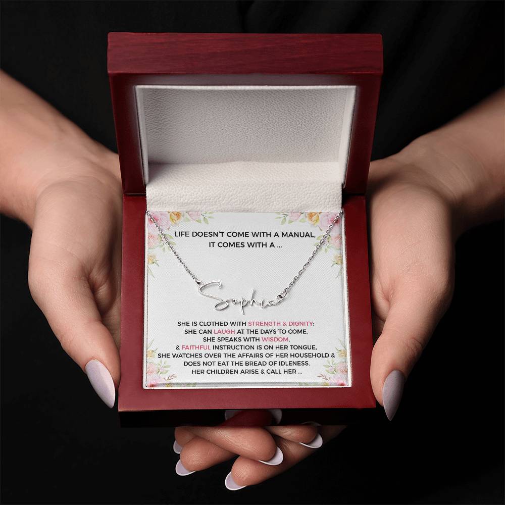 Life Doesnt Come With A Manual, It Comes With A- Name Necklace