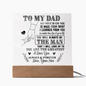 To My Dad | You Will Always Be The Man | Square Acrylic Plaque