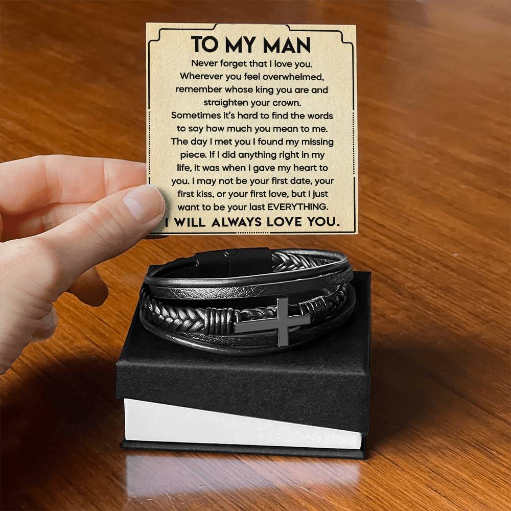 To My Man Your Last Everything Bracelet