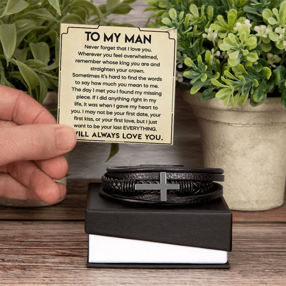 To My Man Your Last Everything Bracelet