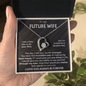 Beautiful Future Wife | The Day I Met You | Forever Love Necklace | Blk