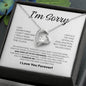 I Am Sorry| I Did Something I Can't Take Back | Wth Blk | Forever Love Necklace