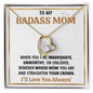 To My Bad Ass Mom - Straighten Your Crown - Forever Love