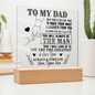 To My Dad | You Will Always Be The Man | Square Acrylic Plaque