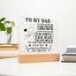 To My Dad | You Will Always Be The Man | Square Acrylic Plaque