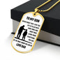 TO MY SON- Love Dad