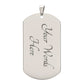 Love you the most- Dog Tag