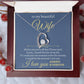 To My Beautiful Wife | All I Will Ever Need | Forever Love Necklace