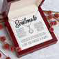 To My Soulmate | I May Not Be Your First| The Day I Met You | Eternal Hope Necklace
