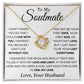 Soulmate I Didn't Marry You-- Squeezed This Necklace