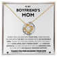 To My Boyfriends Mom | Thank You | Love Knot Necklace