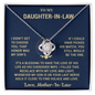 To My Daughter - In - Law| I Didn't Get To Choose You| Love Knot Necklace