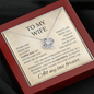 To My Wife | Everyday With U Is A Gift | Love Knot Necklace