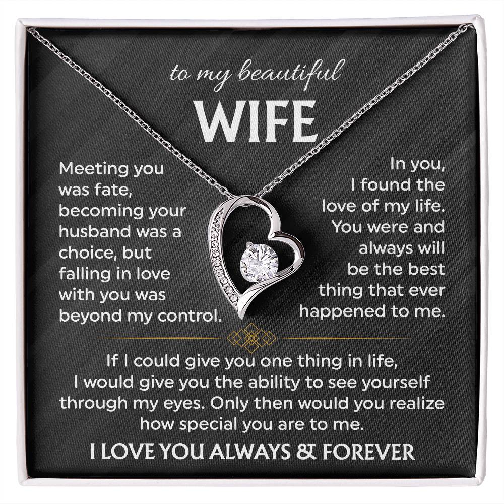 To My Beautiful Wife | Meeting You was Fate | Blk Forever Love Necklace