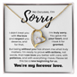 No Excuses I'm Sorry| I didn't Treat You With Love| Forever Love Necklace