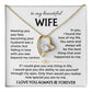 To My Beautiful Wife | Meeting You was Fate | White | Love Knot Necklace