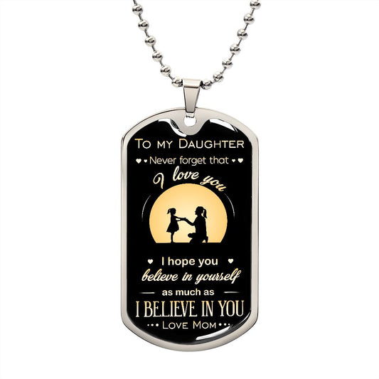 TO MY DAUGHTER - Love Mom